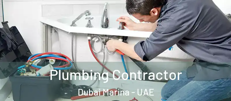  Plumbing Contractor Dubai Marina - UAE