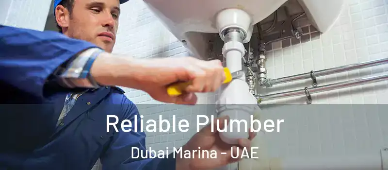  Reliable Plumber Dubai Marina - UAE