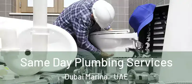  Same Day Plumbing Services Dubai Marina - UAE