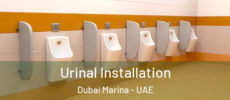  Urinal Installation Dubai Marina - UAE