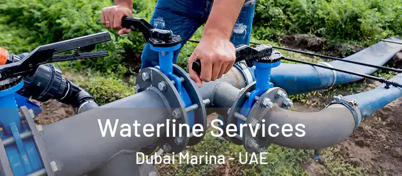  Waterline Services Dubai Marina - UAE